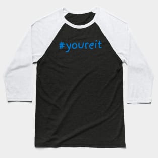 Hashtag You're It Baseball T-Shirt